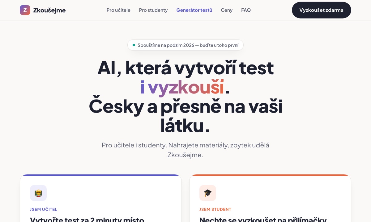 Zkoušejme — AI tutor pro studenty, landing s headline „AI, která vytvoří test i vyzkouší“